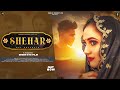 New Punjabi Songs 2021 | SHEHAR (Full Video) Nav Dolorain | Latest Punjabi Songs 2021