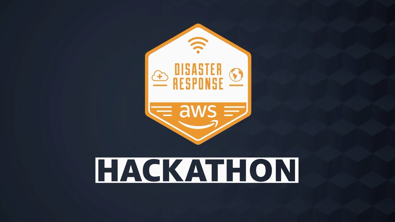 AWS Disaster Response Hackathon APJC Office Hour