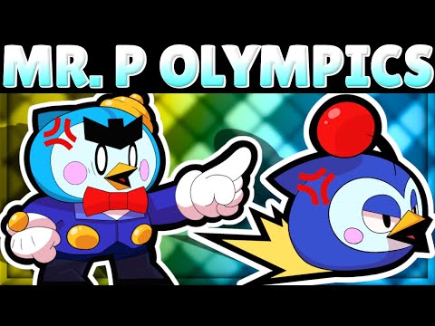 MR. P OLYMPICS! | How Does Mr. P do in 11 Tests?! | New Brawler Mr. P Mechanics!