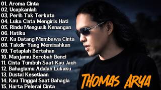 Download lagu Thomas Arya [ Full Album 2026 ] - Thomas Arya Terbaik dan Terpopuler mp3