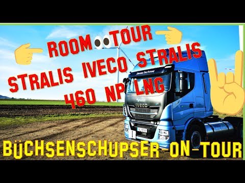 Room Tour im Iveco Stralis 460NP LNG 🤘Büchsenschupser-on-Tour🤘- ❌Teil 1❌