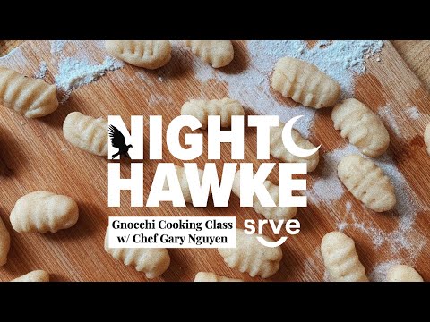 How to Make Gnocchi Cooking Class w/Chef Gary Nguyen
