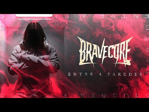 BRAVECORE | ENTRE QUATRO PAREDES (OFFICIAL VIDEO) online metal music video by BRAVECORE