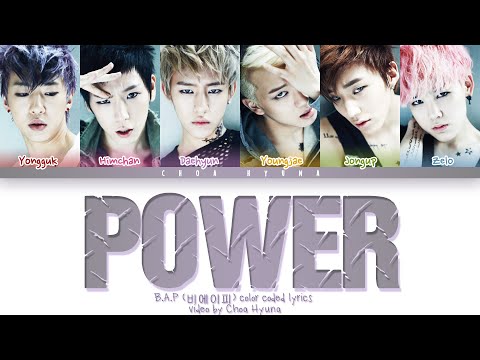 B.A.P(비에이피) - POWER (Color Coded Lyrics HAN/ROM/ENG)
