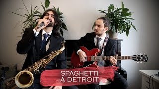 Spaghetti Swing & Samba - Spaghetti a Detroit (Fred Bongusto)