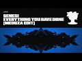 GENESI - Everything You Have Done (Meduza Edit)