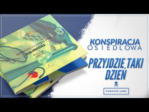 Konspiracja Osiedlowa - PRZYJDZIE TAKI DZIEŃ / prod. NWS