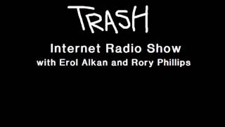 Trash Internet Radio Show #24 (2005)