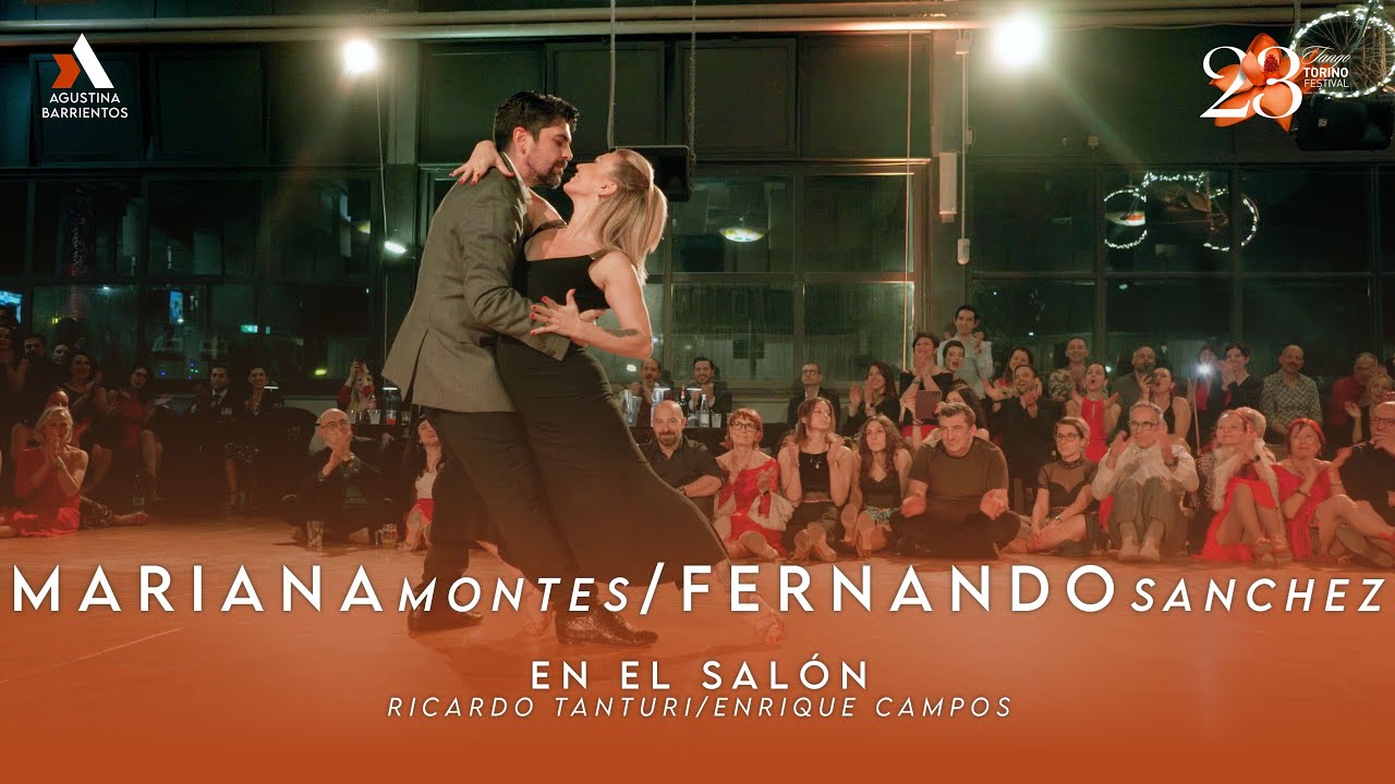 Video thumbnail for MARIANA MONTES & FERNANDO SANCHEZ - EN EL SALÓN, TANTURI/CAMPOS - TANGO TORINO FESTIVAL