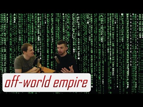 Are We Living in a Simulation? - Off-World/Off-Topic Ep. 24 (full show)