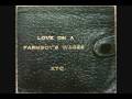 XTC - Love on a Farmboy's Wages - "English ...