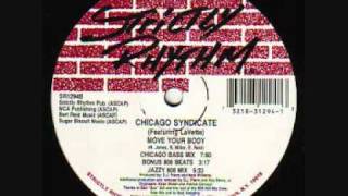 Chicago Syndicate - Move Your Body