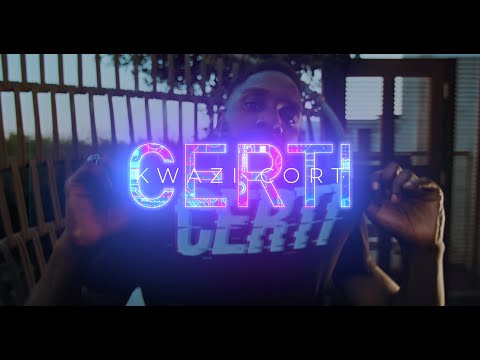 KWAZI CORT - CERTI (Official Music Video)