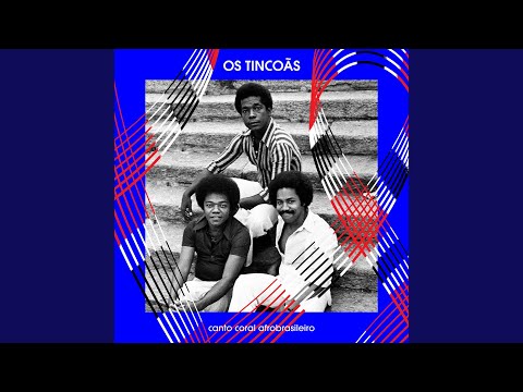 Obaluaê - Os Tincoãs