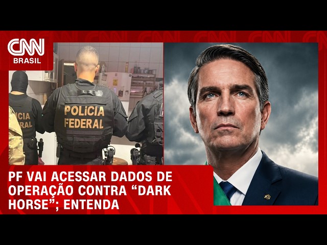 Dino autoriza PF acessar dados de operação contra produtora de “Dark Horse”; veja análises | CNN 360