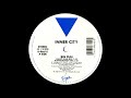 Inner City - Big Fun (Duane Bradley Mix) 1988