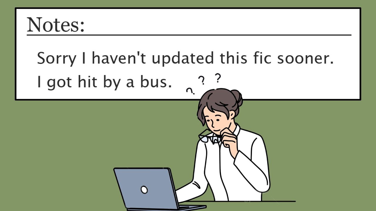 The Best Fanfiction Author Notes...