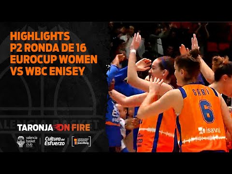 Highlights P2 Ronda de 16 Eurocup Women vs WBC Enisey