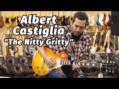 Albert Castiglia - "The Nitty Gritty"