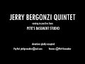 Jerry Bergonzi Quintet Livestream - March 16th, 2022