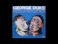 George Duke-Faces in reflection(Full album)