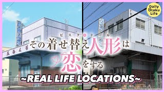 My Dress-Up Darling Locations in Real-Life