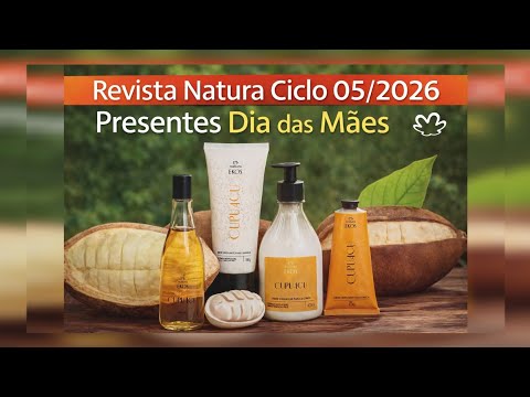 Natura Magazine Cycle 05/2026 🎁 Mother's Day Gifts + Tododia Flowers 💐 and Pear Blossom 🍐 and Mel...