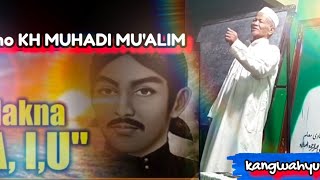 Download lagu makna A . I . U . Romo KH MUHADI MU'ALIM  #ngaji  #thoriqoh mp3