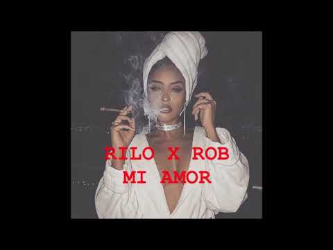 Rilo X Rob - Mi Amor (Prod. by Kaiza Karl)