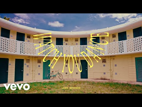 Watch You Dance - Leon Bridges