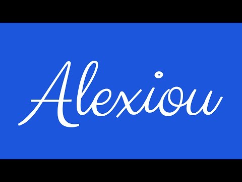 Learn how to Sign the Name Alexiou Stylishly in Cursive Writing