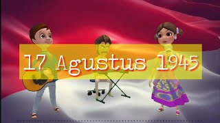 Download lagu 17 Agustus 1945 - Lagu Kemerdekaan Indonesia ( Karaoke / lirik ) Versi Anak mp3 Download lagu 17 Agustus 1945 - Lagu Kemerdekaan Indonesia ( Karaoke / lirik ) Versi Anak mp3
