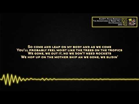 B.o.B - 5th Dimension (Ft. Ricco Barrino) [Lyrics]
