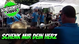 Schenk Mir Dein Herz LIVE | Dweilorkest Oln´zels Knooi Ensemble | De Höhner | Schützenfest