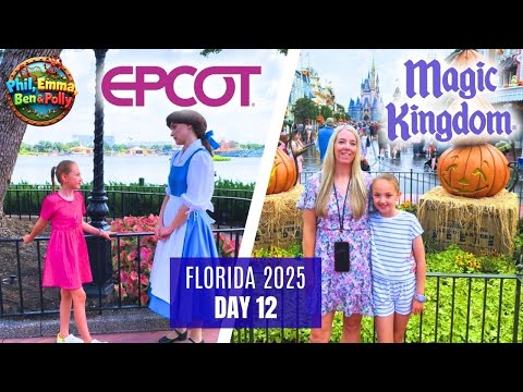 FLORIDA 2025 | DAY 12 | Epcot & Magic Kingom | AUG 25