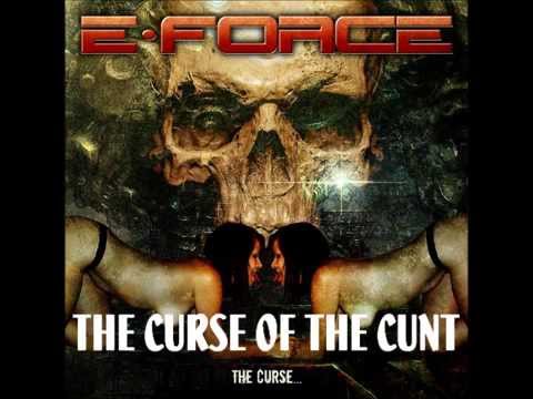 E-FORCE - THE CURSE... full album preview