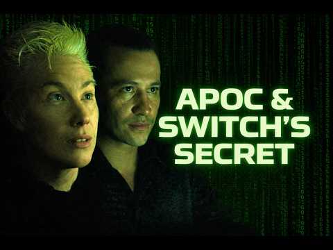 Why The Matrix Made Us Forget Apoc & Switch