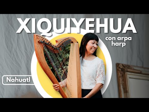 Xiquiyehua - Canción de amor (Nahuatl) - Medicine Song