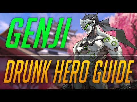 Drunk Hero Guide - Genji | 酔ってヒーローガイド - 源氏