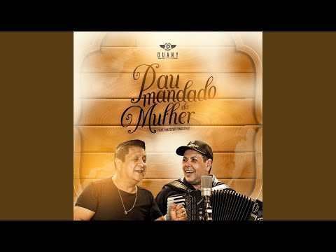 Pau Mandado da Mulher (feat. Maestro Pinocchio)