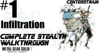 Metal Gear Solid 2 Walkthrough