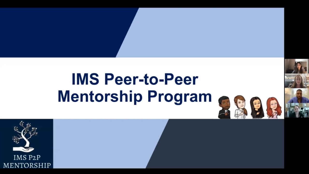 IMS Peer-to-Peer Mentorship Program