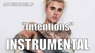 Justin Bieber - Intentions ft Quavo INSTRUMENTAL/K