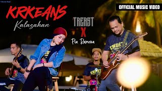 Download lagu KRKEANS Kalasahan - Pia Ramona X Treast mp3