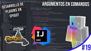 ARGUMENTOS EN COMANDOS | DESARROLLO DE PLUGINS EN SPIGOT #19