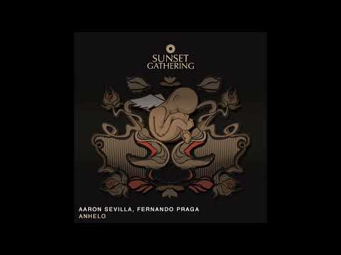 Aaron Sevilla, Fernando Praga - Anhelo (Radio Edit)