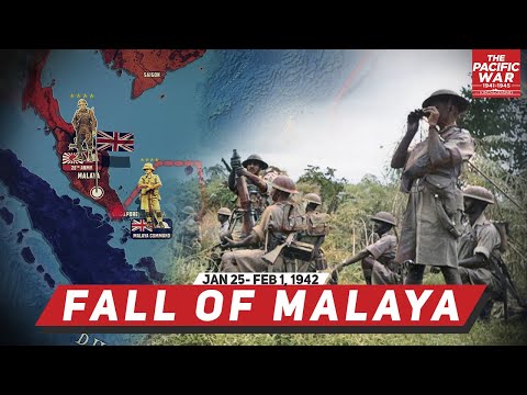 Fall of Malaya - Pacific War #10 Animated DOCUMENTARY（Fall of Malaya - Pacific War #10 Animated DOCUMENTARY）