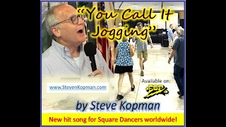 You Call It Jogging   StevenKopman