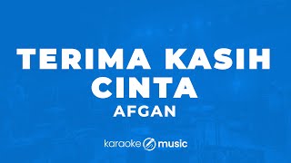 Download lagu Terima Kasih Cinta - Afgan (KARAOKE VERSION) mp3