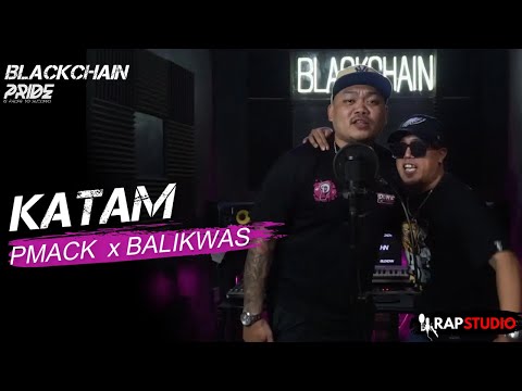 BLACKCHAIN - Pmack x Balikwas ''KATAM'' (Prod by: Doc J)